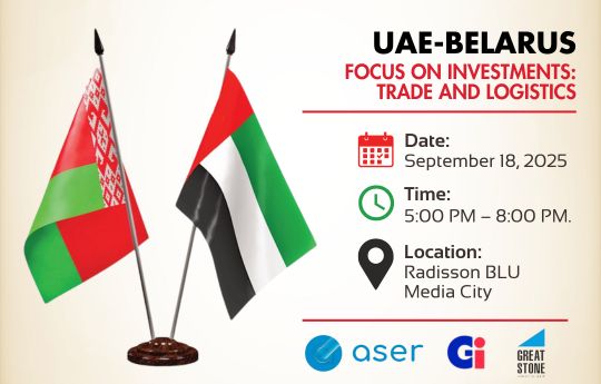 UAE – Belarus: Investments, Trade & Logistics Forum