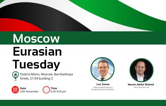 Moscow Eurasian Tuesday – 25th November 2025